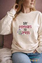 Load image into Gallery viewer, Say Perhaps To Drugs machine embroidery design (5 sizes included) DIGITAL DOWNLOAD