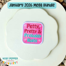Load image into Gallery viewer, Petty Pretty patch (2 sizes included) —JAN 26 MB—machine embroidery design DIGITAL DOWNLOAD