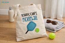 Load image into Gallery viewer, Sorry, Can't, Pickleball machine embroidery design (5 sizes included) DIGITAL DOWNLOAD