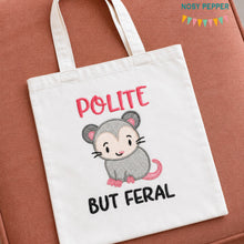 Load image into Gallery viewer, Polite But Feral machine embroidery design (4 sizes included) DIGITAL DOWNLOAD