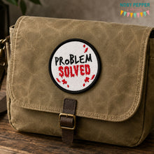 Load image into Gallery viewer, Problem Solved patch (2 sizes included) machine embroidery design DIGITAL DOWNLOAD