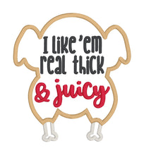 Load image into Gallery viewer, Real Thick And Juicy applique machine embroidery design (4 sizes included) DIGITAL DOWNLOAD