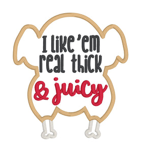 Real Thick And Juicy applique machine embroidery design (4 sizes included) DIGITAL DOWNLOAD