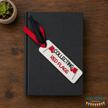 Load image into Gallery viewer, Collecting Red Flags 5x7 bookmark machine embroidery design DIGITAL DOWNLOAD