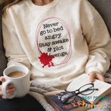 Load image into Gallery viewer, Never Go to Bed Angry Embroidery Design | Funny Quote Embroidery File | 4 Sizes Included | Digital Download
