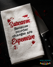 Load image into Gallery viewer, Sarcasm Because Murder Charges Are Expensive – Funny Embroidery Design (4 Sizes Included) Digital Download