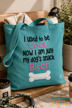 Load image into Gallery viewer, I used to be cool now I am my dog's snack b*tch applique machine embroidery design (4 sizes included) DIGITAL DOWNLOAD