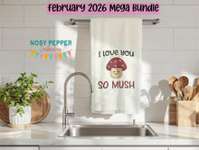 Load image into Gallery viewer, So Mush machine embroidery design (5 sizes included) —FEB 26 MB—DIGITAL DOWNLOAD