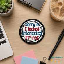 Load image into Gallery viewer, Sorry If I Looked patch (2 sizes included) machine embroidery design DIGITAL DOWNLOAD
