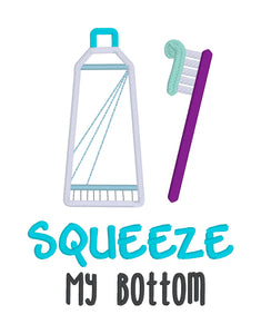 Squeeze my bottom (4 sizes included) machine embroidery design DIGITAL DOWNLOAD