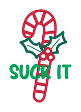 Load image into Gallery viewer, Suck it Holiday applique machine embroidery design (4 sizes included) DIGITAL DOWNLOAD