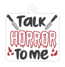 Load image into Gallery viewer, Talk Horror To Me bookmark/ornament/bag tag machine embroidery design DIGITAL DOWNLOAD