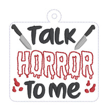 Load image into Gallery viewer, Talk Horror To Me bookmark/ornament/bag tag machine embroidery design DIGITAL DOWNLOAD