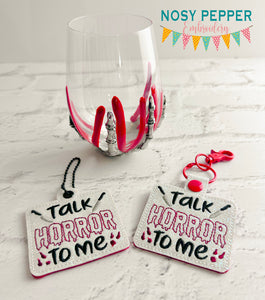 Talk Horror To Me snap tab and eyelet fob machine embroidery file (single and multi files included) DIGITAL DOWNLOAD
