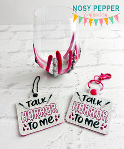 Talk Horror To Me snap tab and eyelet fob machine embroidery file (single and multi files included) DIGITAL DOWNLOAD