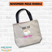 Load image into Gallery viewer, Here For The Tea applique ITH sign machine embroidery design (4 sizes included) DIGITAL DOWNLOAD