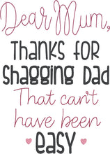 Load image into Gallery viewer, Thanks For Shagging (4 sizes and US &amp; UK versions included) machine embroidery design  DIGITAL DOWNLOAD