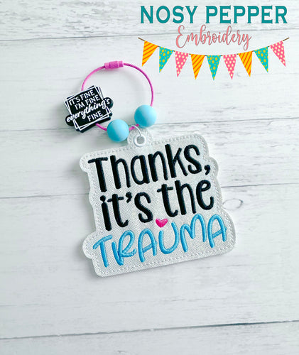 Thanks Trauma bookmark/ornament/bag tag machine embroidery design DIGITAL DOWNLOAD