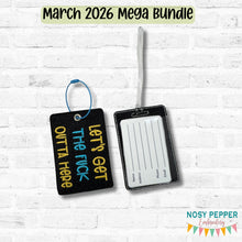 Load image into Gallery viewer, F Outta Here luggage tag set MARCH 26 MATURE BUNDLE machine embroidery design DIGITAL DOWNLOAD