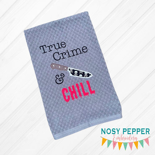True Crime and Chill applique and fill versions machine embroidery design DIGITAL DOWNLOAD