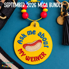 Load image into Gallery viewer, Ask Me About My Weiner bag tag machine embroidery design DIGITAL DOWNLOAD