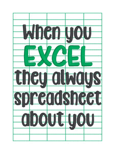 When You Excel machine embroidery design (4 sizes included) DIGITAL DOWNLOAD