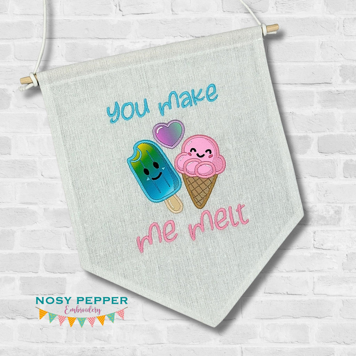 You Make Me Wanna Melt machine embroidery design (4 sizes included) DI