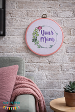 Load image into Gallery viewer, Your Mom Your Mum machine embroidery design (4 sizes and 2 versions included) DIGITAL DOWNLOAD