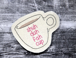 Shuh Da Fah Cup Coaster 4x4 machine embroidery design DIGITAL DOWNLOAD