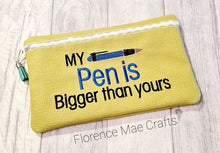 Load image into Gallery viewer, My pen is bigger ITH bag machine embroidery design DIGITAL DOWNLOAD