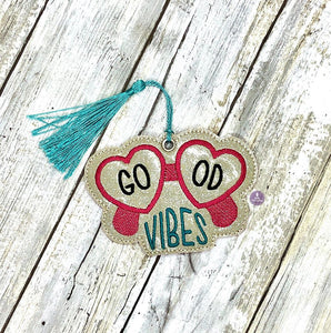 Good Vibes bookmark 4x4 machine embroidery design DIGITAL DOWNLOAD