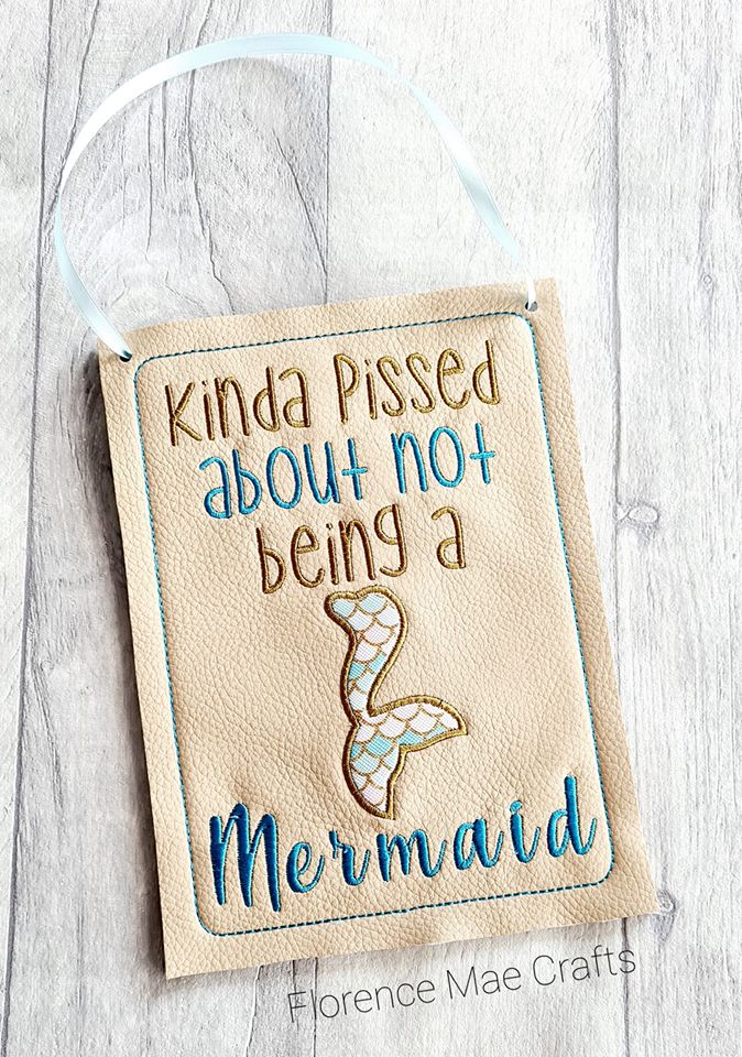 Kinda Pissed about not a mermaid applique design (5 sizes included) machine embroidery design DIGITAL DOWNLOAD