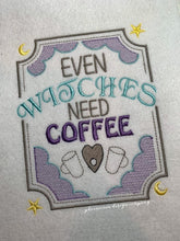 Load image into Gallery viewer, Even Witches need coffee machine embroidery design (4 sizes included) DIGITAL DOWNLOAD