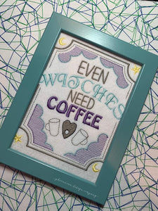 Even Witches need coffee machine embroidery design (4 sizes included) DIGITAL DOWNLOAD