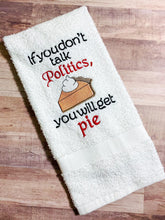 Load image into Gallery viewer, Politics and Pie Machine Embroidery Design 4x4 &amp; 5x7 Sizes included DIGITAL DOWNLOAD