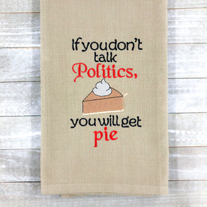 Politics and Pie Machine Embroidery Design 4x4 & 5x7 Sizes included DIGITAL DOWNLOAD