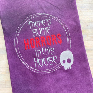 Horrors in this house 5 sizes included machine embroidery design DIGITAL DOWNLOAD