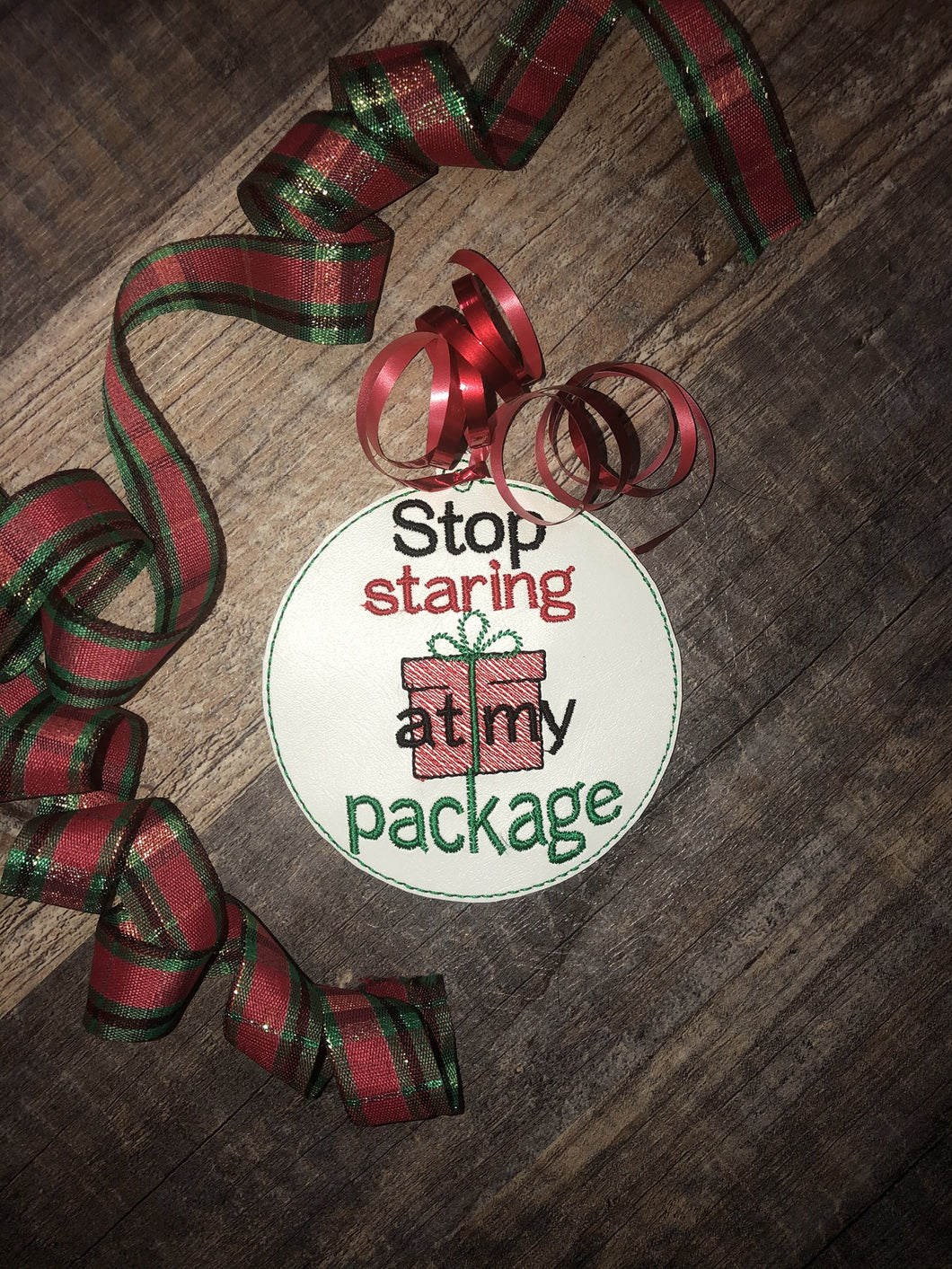 Stop Staring at my Package Ornament 4x4 DIGITAL DOWNLOAD