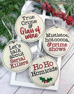 Holiday True Crime Ornament (set of 4 designs) machine embroidery design DIGITAL DOWNLOAD