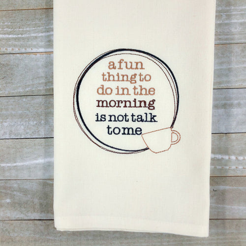 A fun thing to do in the morning machine embroidery design 5 sizes included DIGITAL DOWNLOAD