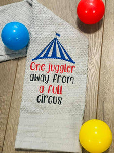 One Juggler away from a full circus machine embroidery design (5 sizes included) DIGITAL DOWNLOAD