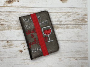 Drinking wine and judging applique notebook cover (2 sizes available) machine embroidery design DIGITAL DOWNLOAD