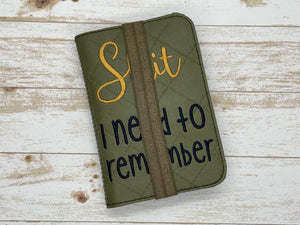 Sh*t I need to remember notebook cover (2 sizes available) machine embroidery design DIGITAL DOWNLOAD