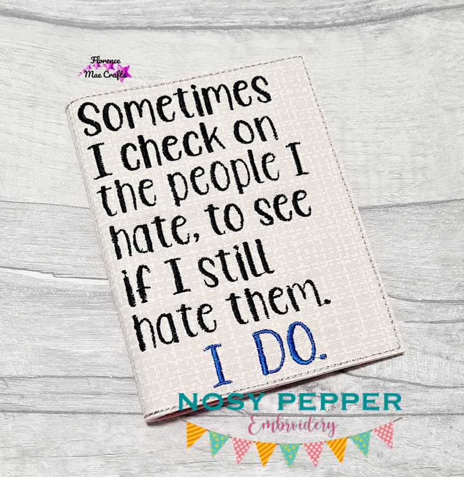 People I hate notebook cover (2 sizes available) machine embroidery design DIGITAL DOWNLOAD