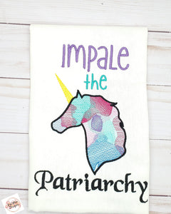 Impale the Patriarchy Unicorn machine embroidery design (4 sizes included) DIGITAL DOWNLOAD