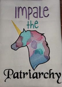 Impale the Patriarchy Unicorn machine embroidery design (4 sizes included) DIGITAL DOWNLOAD