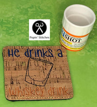 Load image into Gallery viewer, He drinks a whiskey drink coaster set (4 designs included) machine embroidery design DIGITAL DOWNLOAD