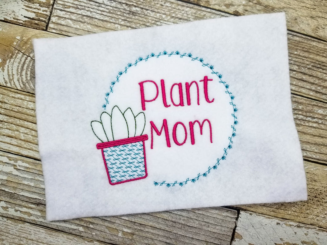 Plant mom machine embroidery design (5 sizes included) DIGITAL DOWNLOAD