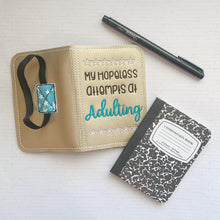 Load image into Gallery viewer, My hopeless attempts at adulting notebook cover (2 sizes available) machine embroidery design DIGITAL DOWNLOAD