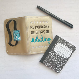 My hopeless attempts at adulting notebook cover (2 sizes available) machine embroidery design DIGITAL DOWNLOAD